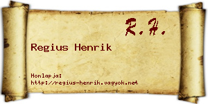 Regius Henrik névjegykártya
